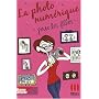 La photo num�rique pour les filles
