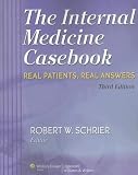 The Internal Medicine Casebook: Real Patients, Real Answers
