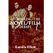 Rethinking the Novel/Film Debate