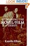 Rethinking the Novel/Film Debate
