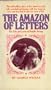 The Amazon of Letters: The Life and Loves of Natalie Barney