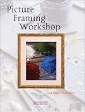 Picture Framing Workshop