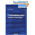 Vid�osurveillance : Principes et technologies