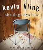 The Dog Says How 