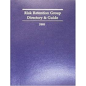 Risk Retention Group Directory and Guide by