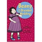 Beany and the Dreaded Wedding Reissue (Beany) by  Susan Wojciechowski and Susanna Natti