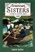 Voyage To A Free Land, 1630 (American Sisters, 3)