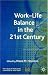 Book Work-Life Balance in the 21st Century (The Future of Work)