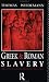 Greek and Roman Slavery