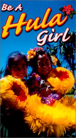 Be A Hula Girl