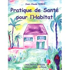 Pratique de sant� pour l'habitat
