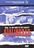 STALINGRAD - Dogs, do you want to live forever?