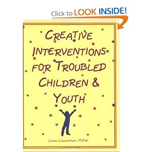 Creative Interventions for Troubled Children & Youth