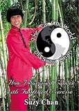The Tai Chi World of Suzy Chan