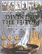 Divining the Future