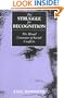 The Struggle for Recognition: The Moral Grammar of Social Conflicts (Studies in Contemporary German Social Thought)