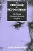 The Struggle for Recognition: The Moral Grammar of Social Conflicts