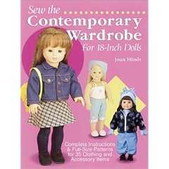 Sew the Contemporary Wardrobe for 18-Inch Dolls: Complete Instructions & Full-Size Patterns for 35 Clothing and Accessory Items