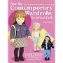 Sew the Contemporary Wardrobe for 18-Inch Dolls: Complete Instructions & Full-Size Patterns for 35 Clothing and Accessory Items