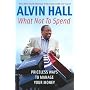 What Not to Spend: Priceless Ways to Manage Your Money