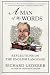 Book A Man of My Words: Reflections on the English Language