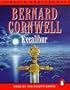 Excalibur Warlord Chronicles Audio (A Novel of Arthur: The Warlord Chronicles)