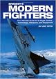 Brassey's Modern Fighters: The Ultimate Guide to In-Flight Tactics, Technology, Weapons, and Equipment