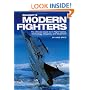 Brassey's Modern Fighters: The Ultimate Guide to In-Flight Tactics, Technology, Weapons, and Equipment