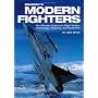 Brassey's Modern Fighters: The Ultimate Guide to In-Flight Tactics, Technology, Weapons, and Equipment