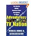 Adventures in a TV Nation