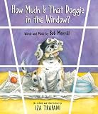 Much Is That Doggie in the Window?
