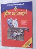 Tpr Storytell Bk Ven Conmigo! LV 1 2003 (Spanish Edition)