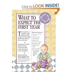 What to Expect the First Year - Heidi Murkoff, Sandee Hathaway, Arlene Eisnberg