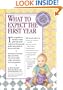 What to Expect the First Year, Second Edition