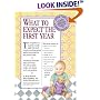 What to Expect the First Year, Second Ed