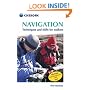 Navigation: Techniques and Skills for Walkers (Cicerone Mini-guide): Using Your Map and Compass