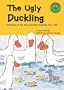 The Ugly Duckling: A Retelling of the Hans Christian Andersen Fairy Tale (Read-It! Readers: Fairy Tales Green Level)