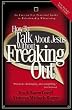 How to Talk about Jesus Without Freaking Out: An Easy-To-Use Practical Guide to Relationship Witnessing
