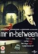 Mr. In-Between [UK Import]