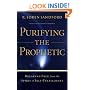 Purifying the Prophetic: Breaking Free from the Spirit of Self-Fulfillment