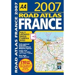 2007 AA Road Atlas France (AA Atlases)