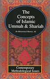 Concepts of Islamic Ummah and Shariah