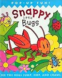 Snappy Little Bugs: A Pop-Up Book