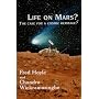 Life on Mars?: Case for a Cosmic Heritage (Controversy Series)