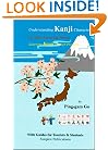Understanding Kanji Characters by Their Ancestral Forms: Learning Kanji Through Pictures