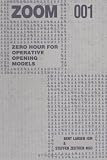 Zoom 001 Zero Hour for Operative Chess Opening Models