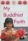My Buddhist Faith Big Book (My Faith)