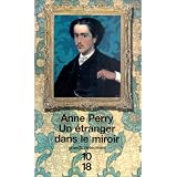Un �tranger dans le miroirpar Anne Perry