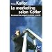 Le Marketing selon Kotler