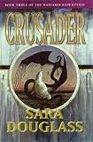 Crusader (The Wayfarer Redemption, Book 6)